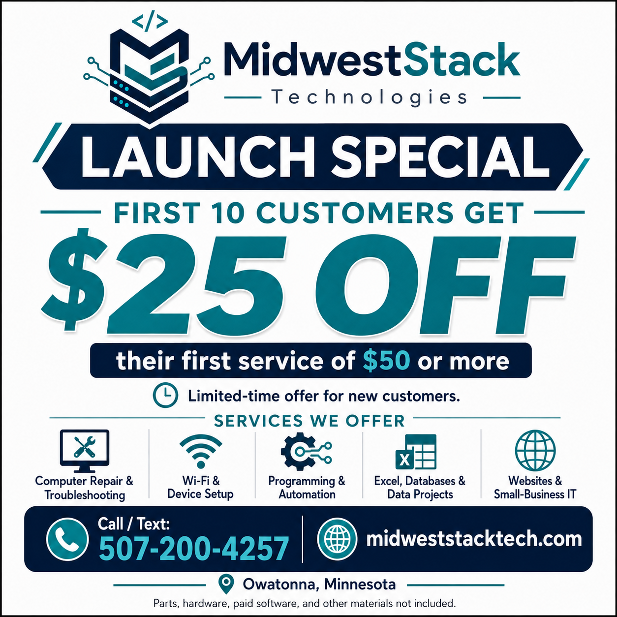 MidwestStack Technologies launch special - first 10 customers get $25 off their first service of $50 or more